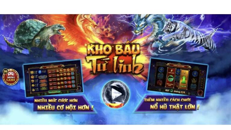 Chơi Ngay Slot Game Kho Báu Tứ Linh - Nổ Hũ Siêu Lớn