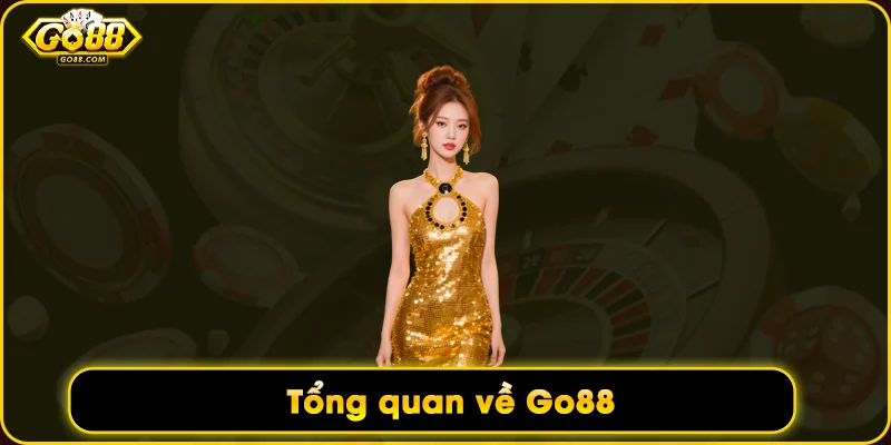 Tổng quan về Go88